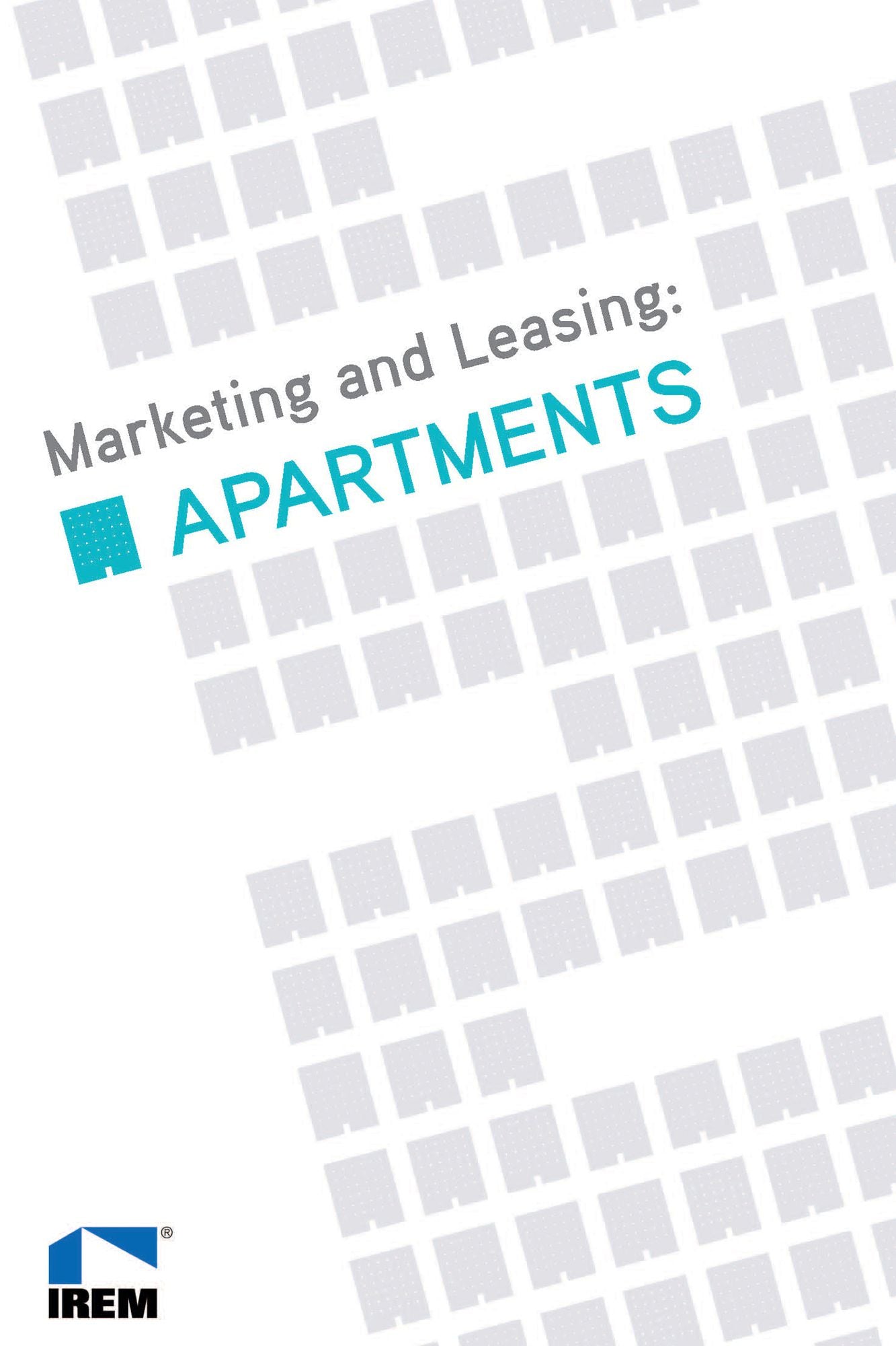 Marketing and Leasing: Apartments