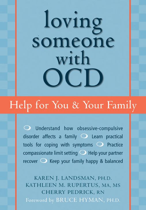 Loving Someone with OCD: Help for You and Your Family