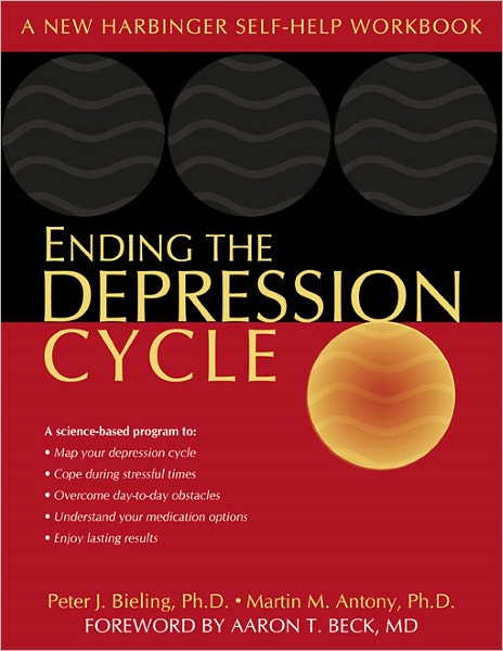 Ending the Depression Cycle: A Step-by-Step Guide for Preventing Relapse