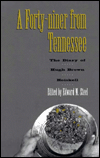A Forty-Niner from Tennessee: The Diary of Hugh Brown Heiskell