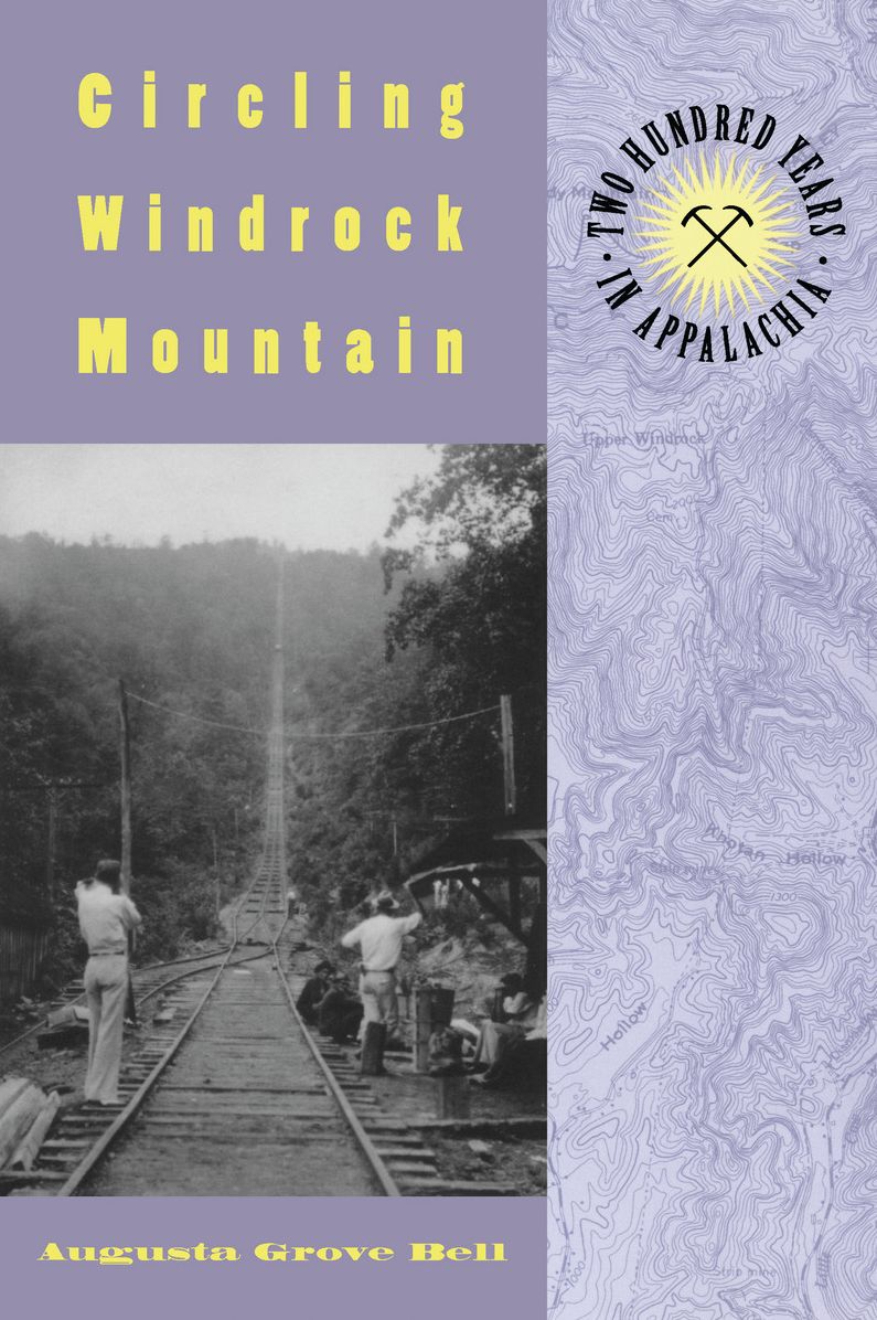 Circling Windrock Mountain: Two Hundred Years in Appalachia
