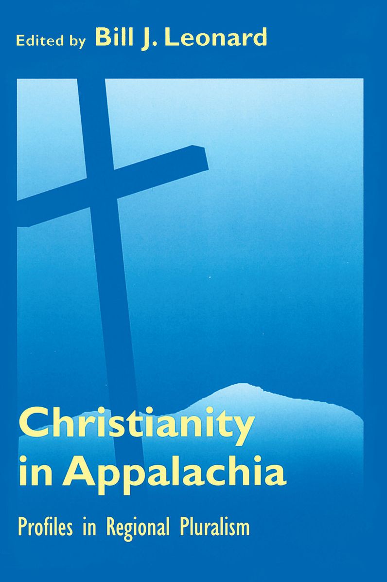 Christianity in Appalachia: Profiles in Regional Pluralism