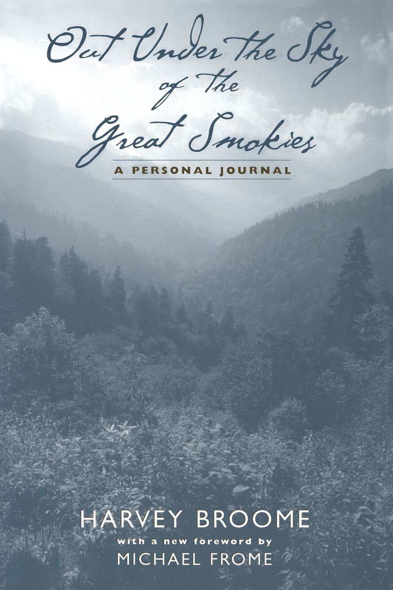 Out under the Sky of the Great Smokies: A Personal Journal