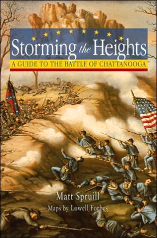 Storming the Heights: A Guide to the Battle of Chattanooga