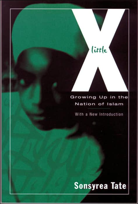 Little X: Growing up in the Nation of Islam
