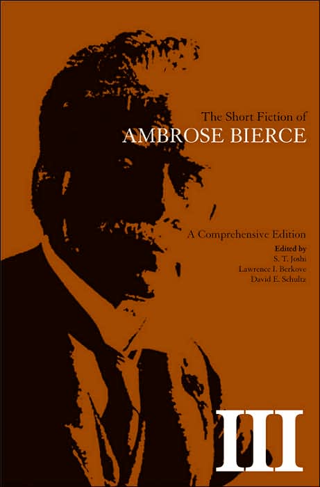 The Short Fiction of Ambrose Bierce III