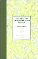 Place, Space, and Landscape in Medieval Narrative