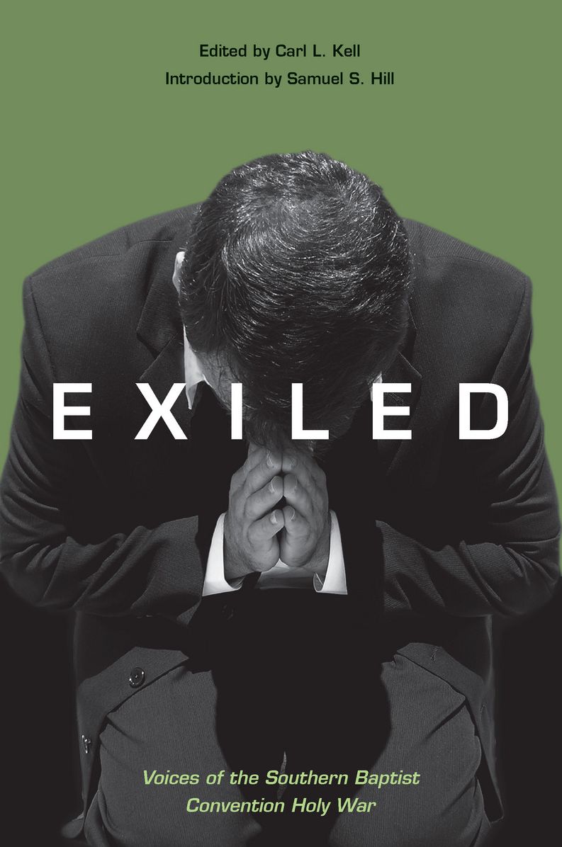 Exiled: Voices of the Southern Baptist Convention Holy War