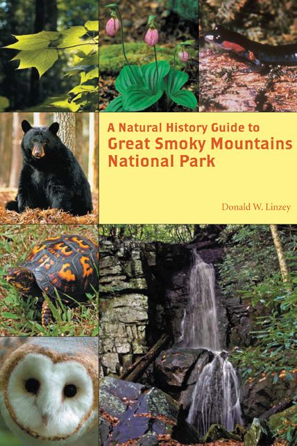 A Natural History Guide to Great Smoky Mountains National Park