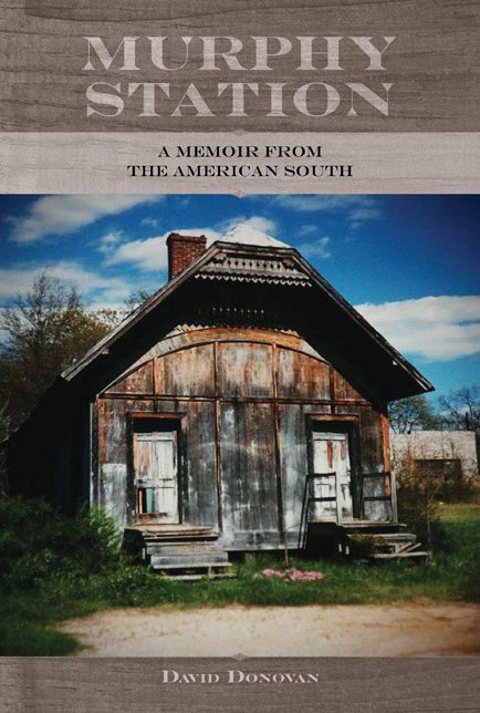 Murphy Station: A Memoir from the American South