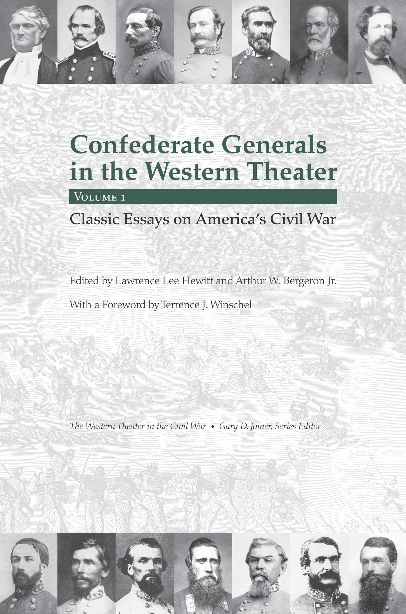Confederate Generals in the Western Theater: Classic Essays on America's Civil War