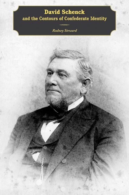 David Schenck and the Contours of Confederate Identity
