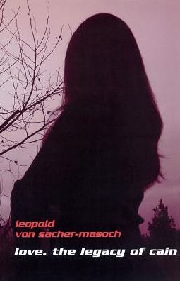 Love: The Legacy of Cain