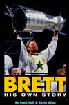 Brett, His Own Story