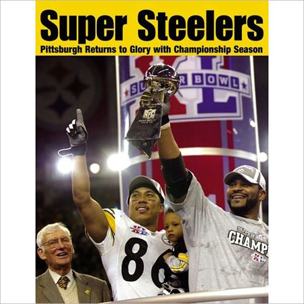 Super Steelers: Pittsburgh Returns to Glory with Championship Season