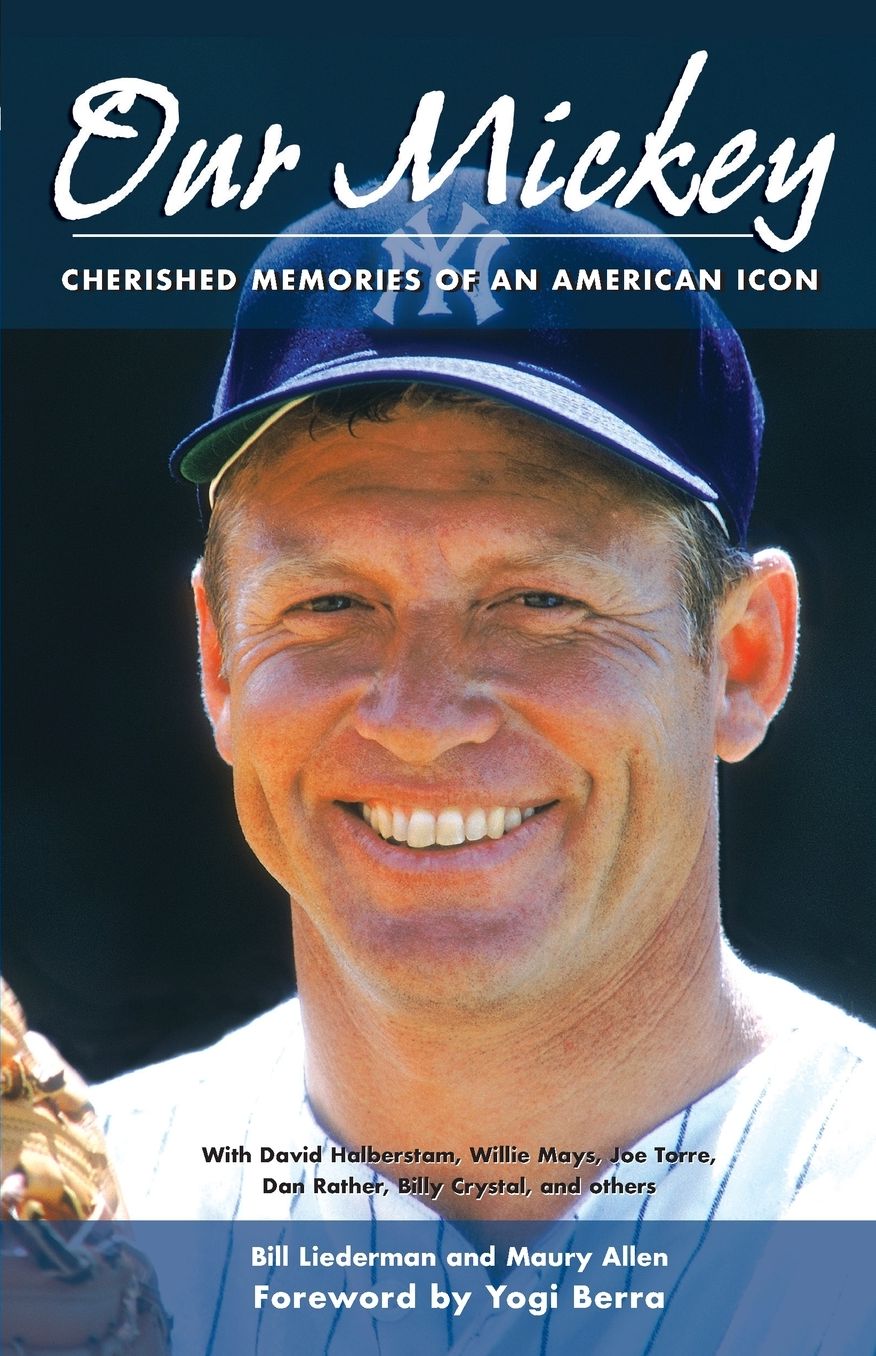 Our Mickey: Cherished Memories of an American Icon