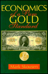 Economics of a Pure Gold Standard