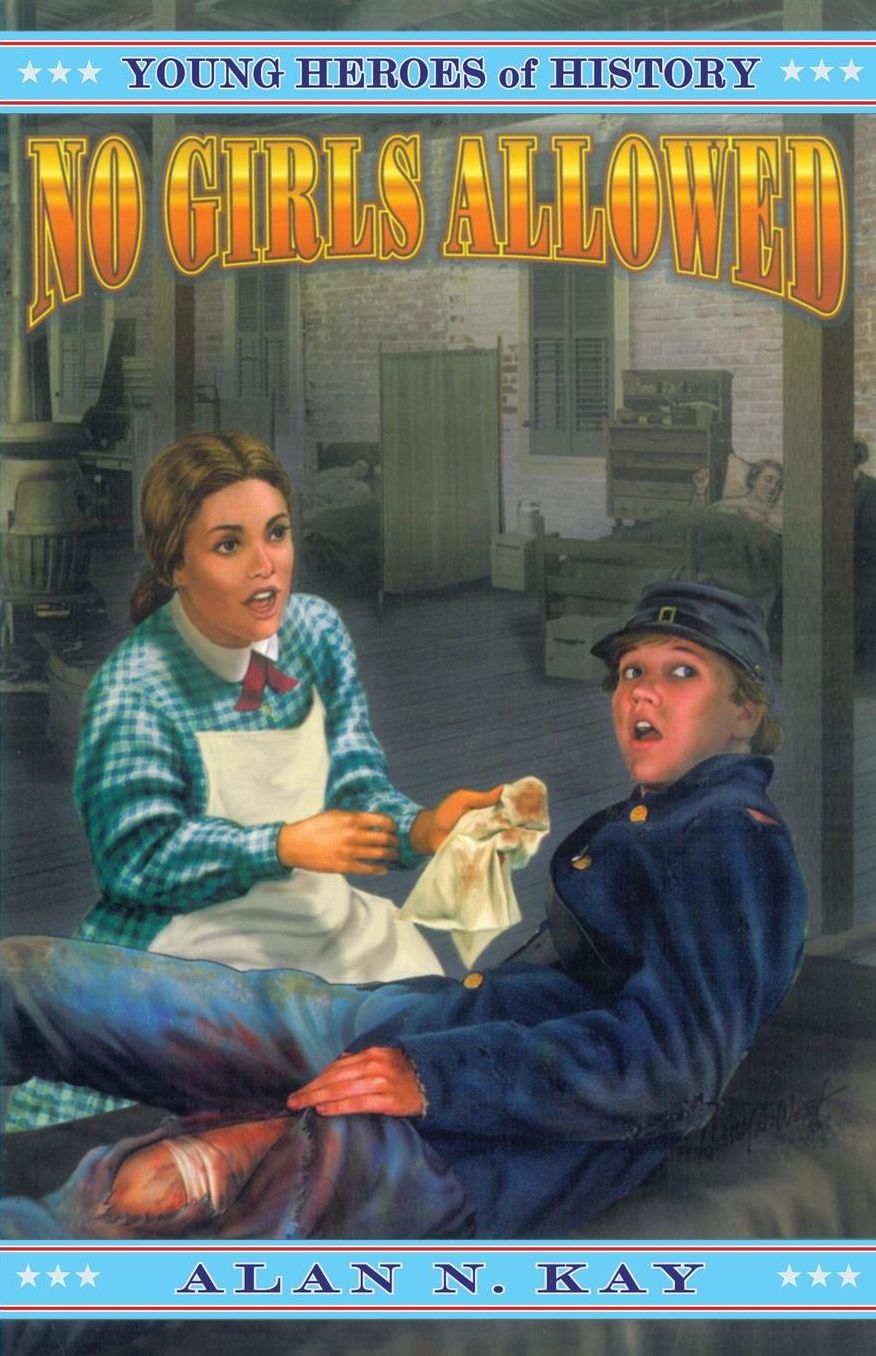 No Girls Allowed: Young Heroes of History