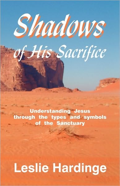 Shadows Of His Sacrifice