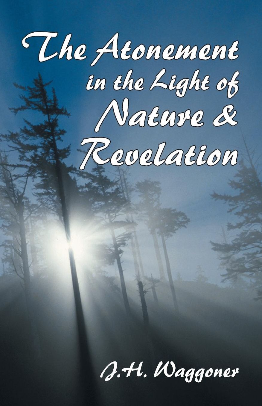 Atonement In The Light Of Nature And Revelation