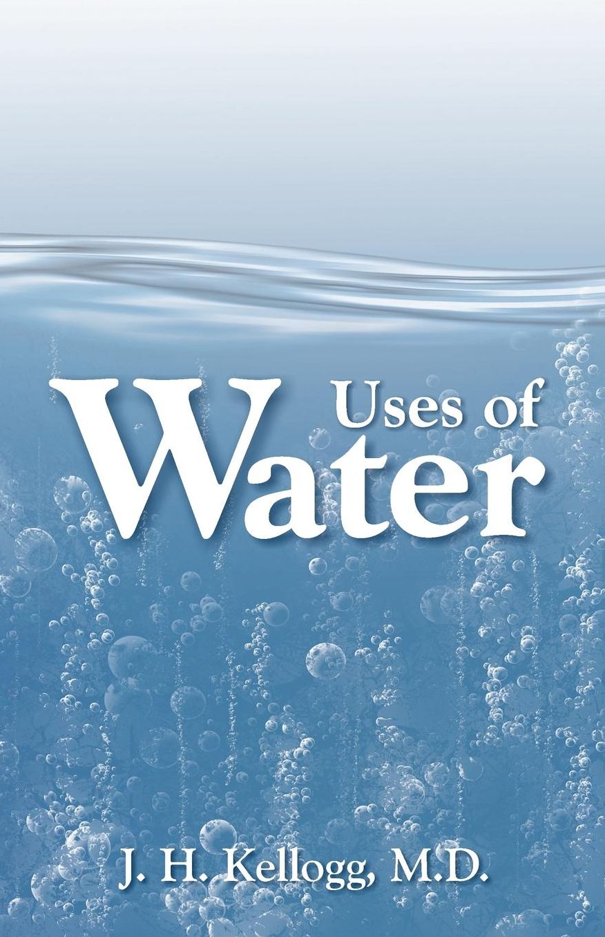 Uses Of Water In Health And Disease