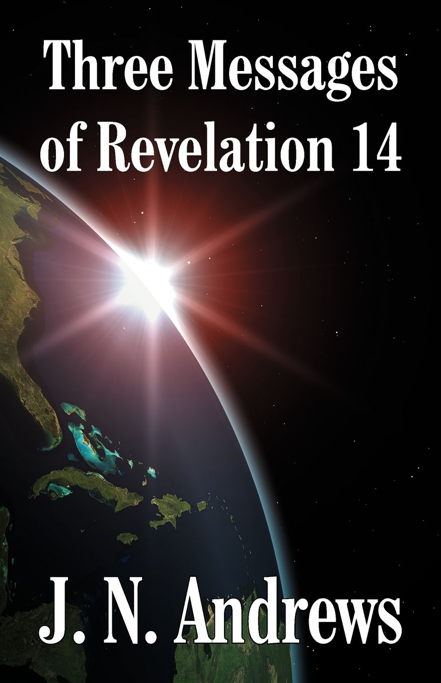 Three Messages Of Revelation 14