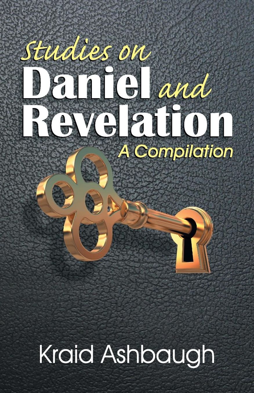 Studies on Daniel and the Revelation