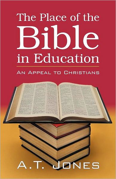The Place Of The Bible In Education