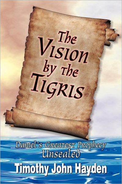 The Vision By The Tigris