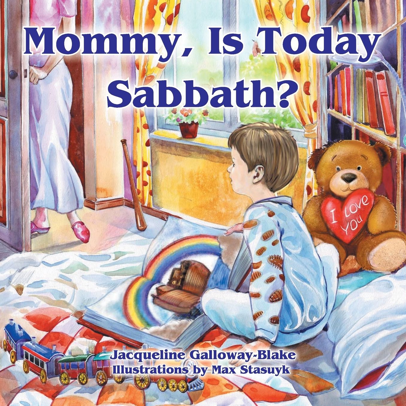 Mommy, Is Today Sabbath? (Caucasian Edition)