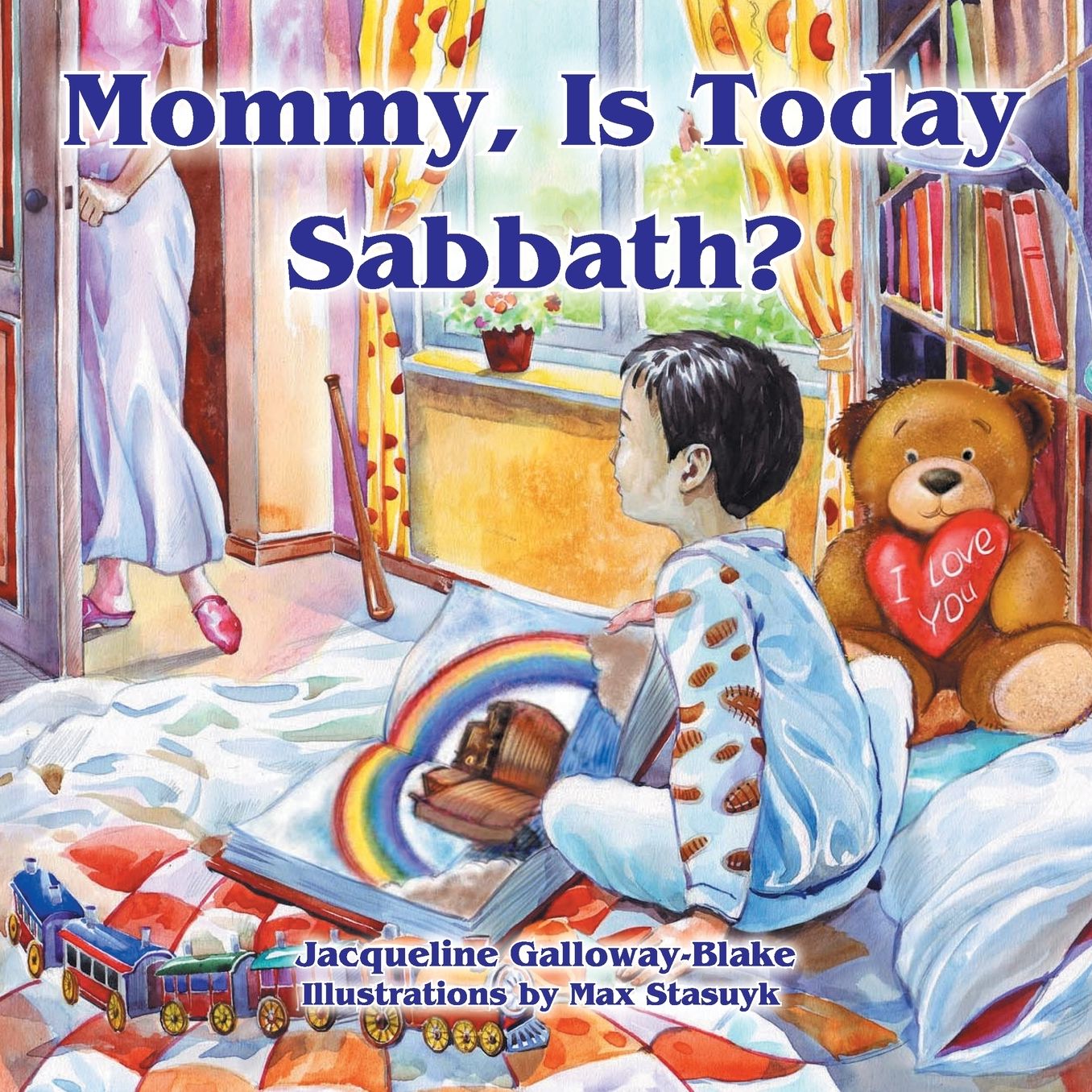 Mommy, Is Today Sabbath?: Asian Edition