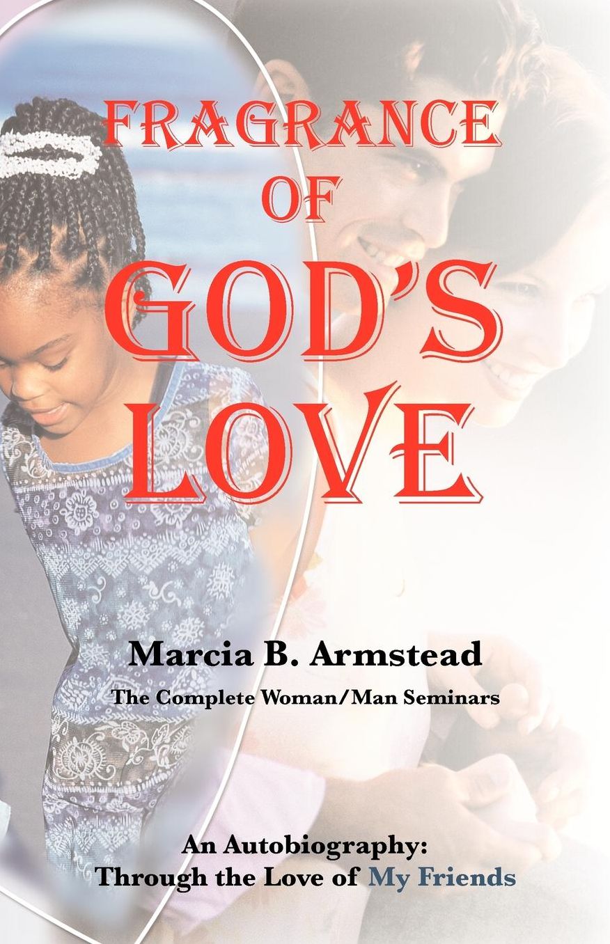 Fragrance Of God's Love