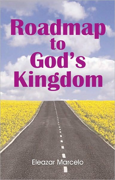 Roadmap To God's Kingdom