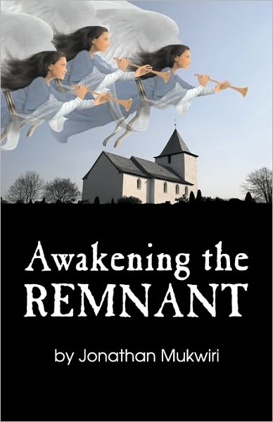 Awakening The Remnant