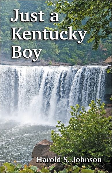 Just A Kentucky Boy