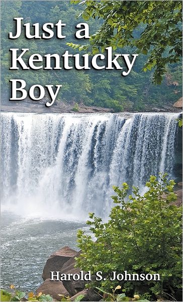 Just A Kentucky Boy