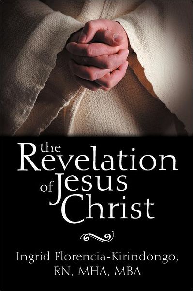 The Revelation Of Jesus Christ