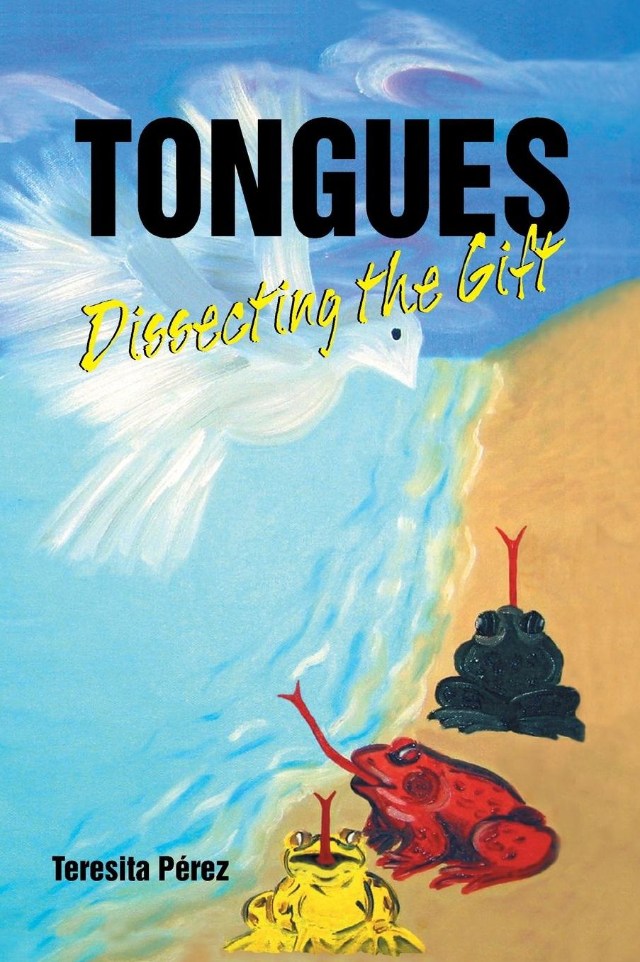 Tongues: Dissecting the Gift