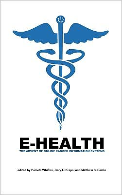 E-Health: The Advent of Online Cancer Information Systems