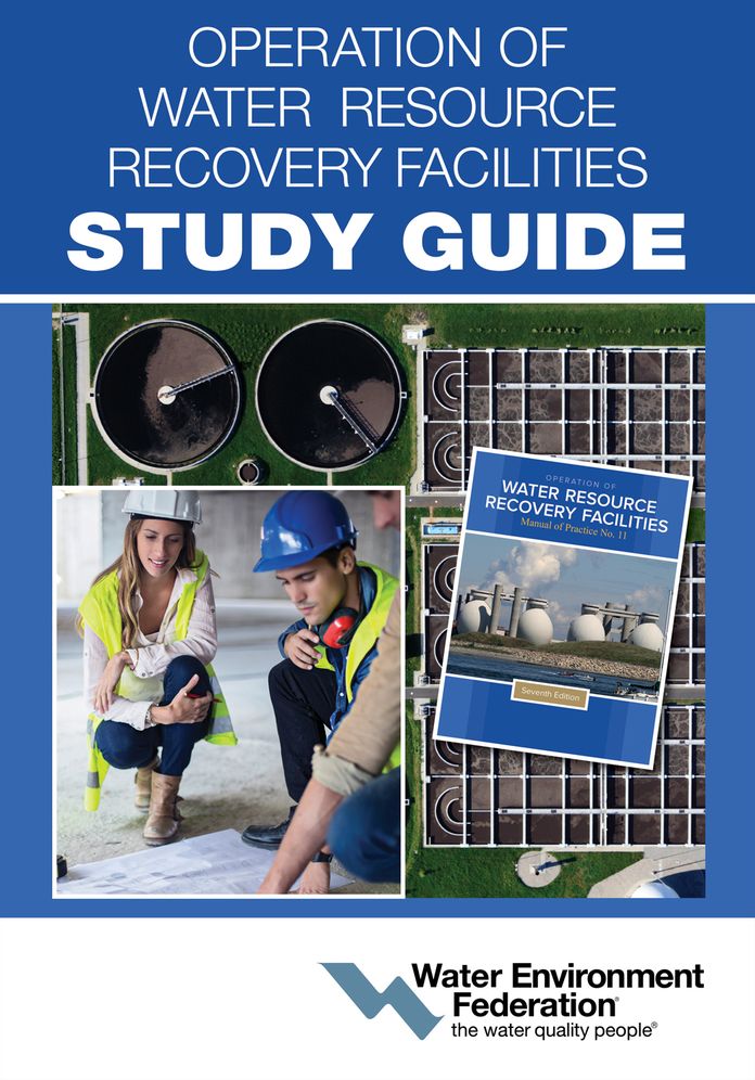 Operation of Water Resource Recovery Facilities Study Guide