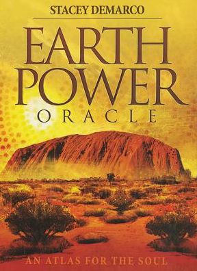 Earth Power Oracle: An Atlas for the Soul [With Paperback Book]