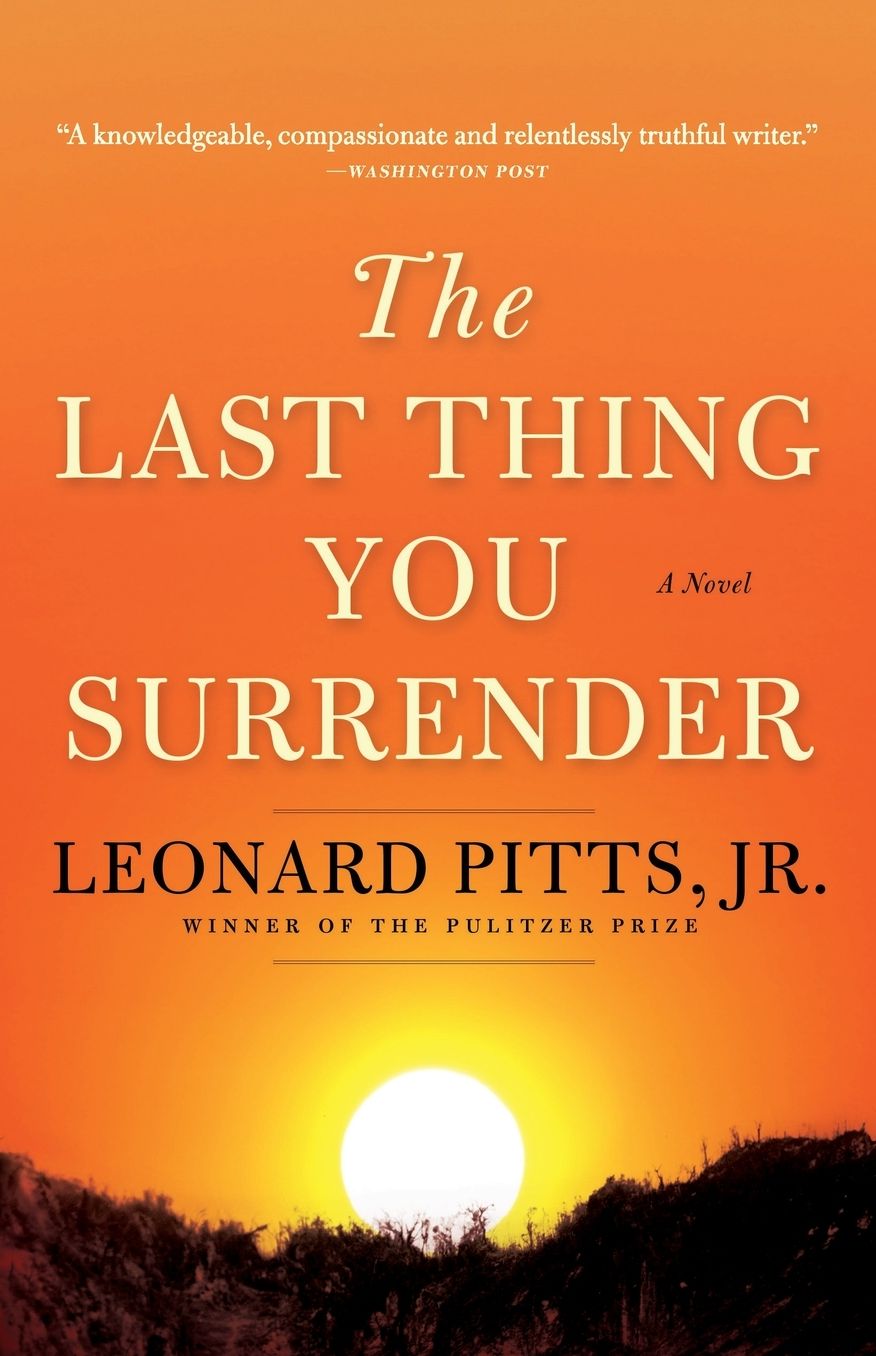 The Last Thing You Surrender: A Novel of World War II