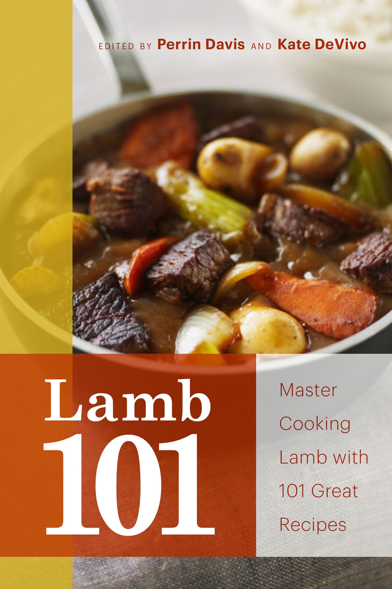 Lamb 101: Master Lamb with 101 Great Recipes