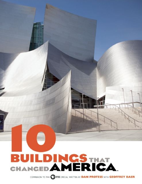 10 Buildings That Changed America
