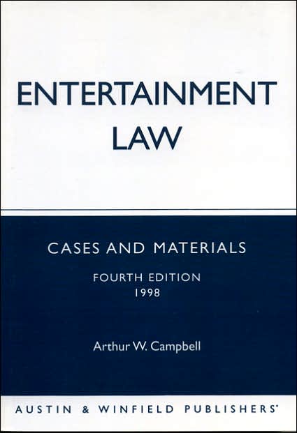 Entertainment Law: Cases and Materials