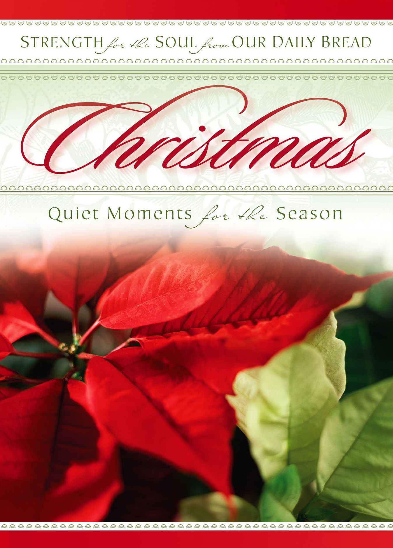 Christmas Quiet Moments for the Season