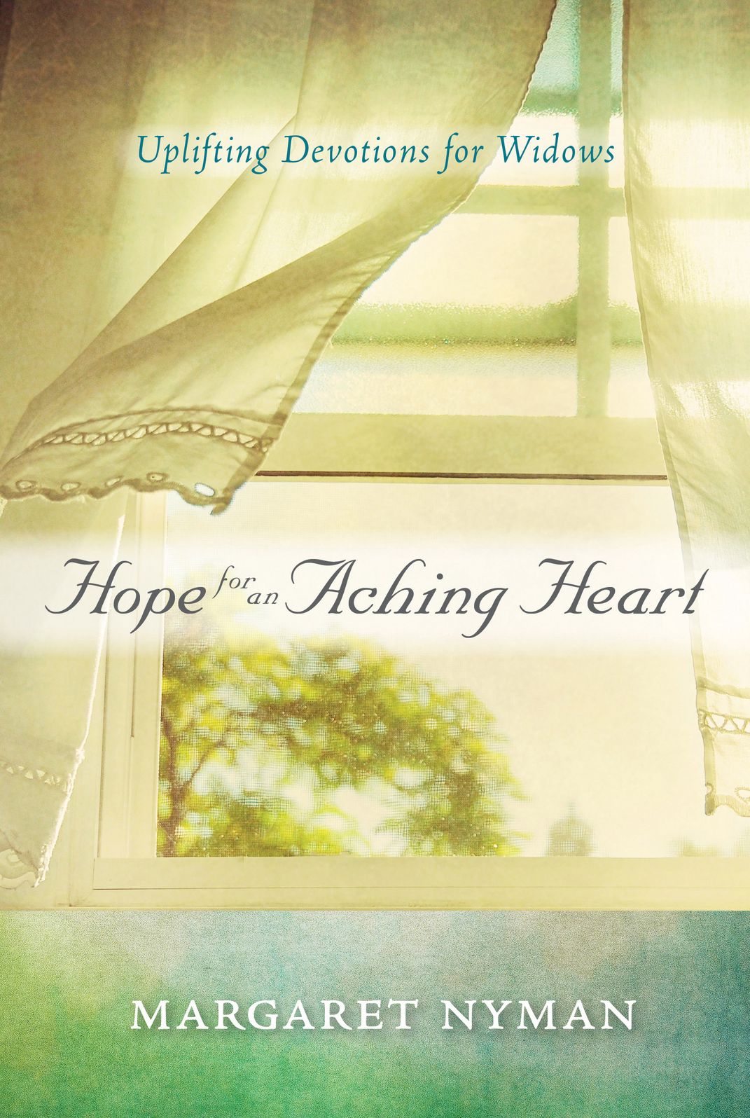 Hope for an Aching Heart