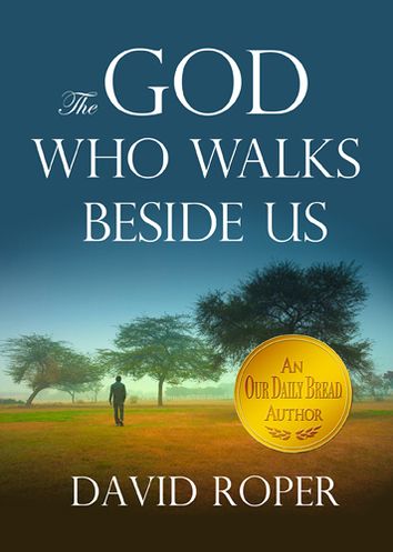 The God Who Walks Beside Us