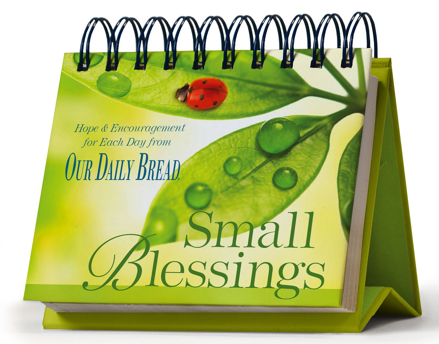 Small Blessings Perpetual Calendar: Hope and Encouragement for Each Day from Our Daily Bread