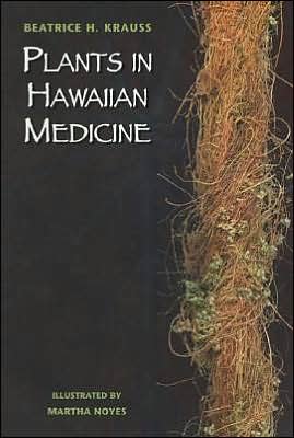 Plants in Hawaiian Medicine
